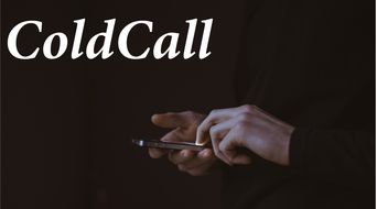 里面看到有这个词,英文叫cold call。到底是什么意