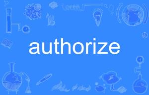 authorize翻译，authorized signature